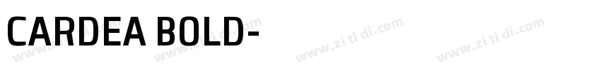 CARDEA BOLD字体转换